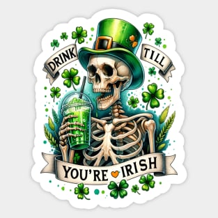 St Patrick's, Drink Till You're Love Irish Skeleton Sticker